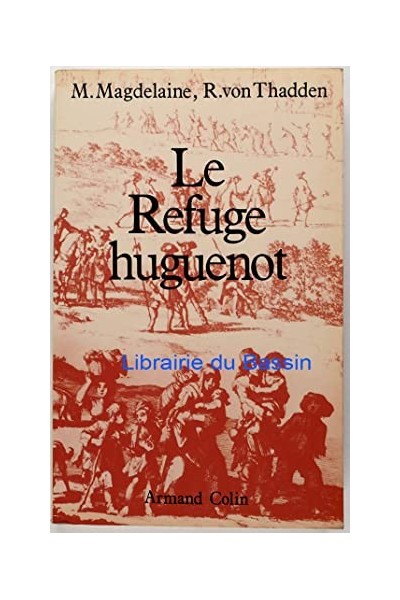 Le refuge hugenot